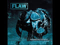 Flaw – Endangered Species