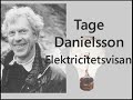 Tage Danielsson - Elektricitetsvisan