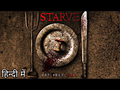 Starve (2014) Horror Movie Explained in Hindi | Starve Ending Explained in Hindi | Movies Ranger