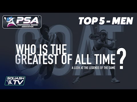 Squash: Who Is The Greatest of All Time? - Top 5 Men