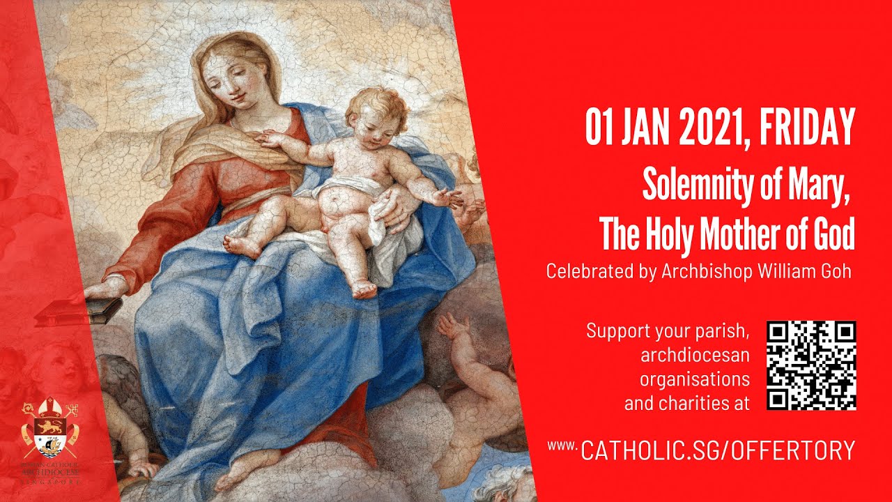 Catholic Online Mass Today 1st January 2021 New Year Livestream from Singapore Catholic Online Mass Today 1st January 2021 New Year Livestream from Singapore