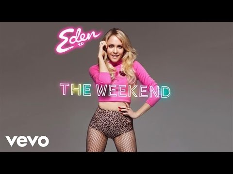 Eden xo - The Weekend (Audio)