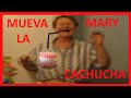 Mary mueva la cachucha