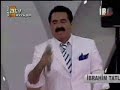 Ibrahim Tatlises  Ah  Felek 2007