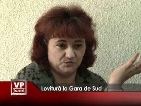 Lovitură la Gara de Sud