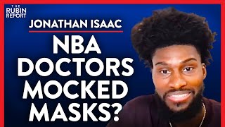 Shocking Stories from Inside the NBA Bubble (Pt. 2) | Jonathan Isaac | POLITICS | Rubin Report