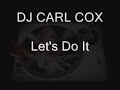 dj cark cox   lets do it