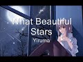 What Beautiful Stars by Yiruma