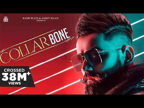 Collar Bone (Full Video) Amrit Maan ft Himanshi Khurana | Tru Makers | Latest Punjabi Song 2018