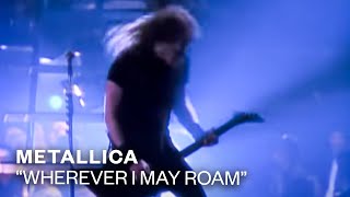 Металлика (Metallica) - Wherever I May Roam