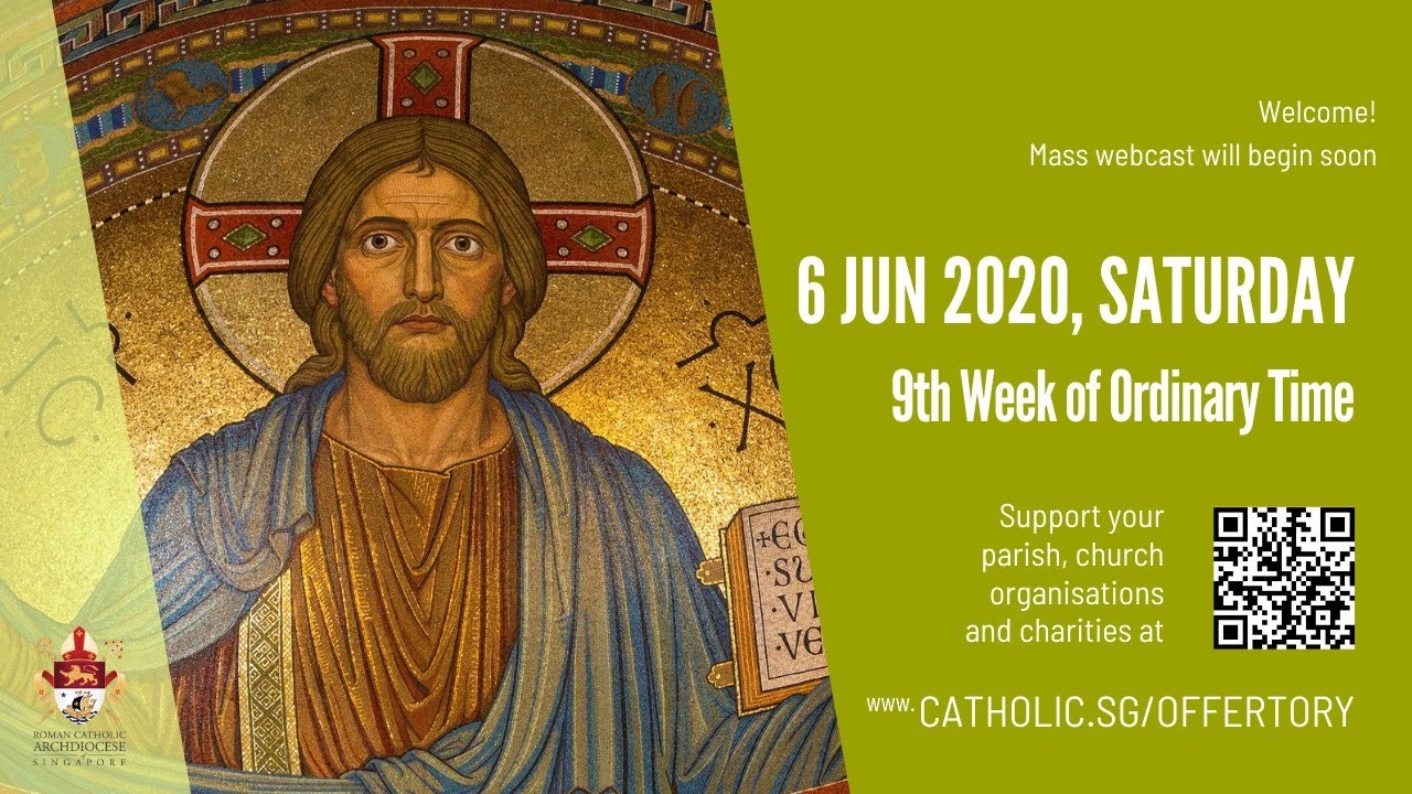 Catholic Weekday Mass Today Online - Saturday 6th June 2020