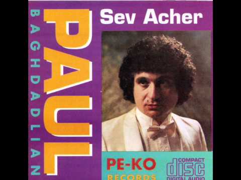 Paul Baghdadlian – Hay aghtchig