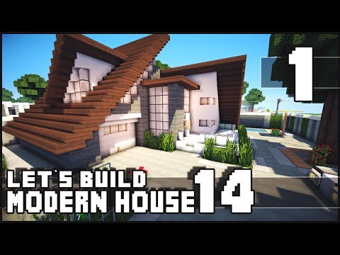 Minecraft Lets Build: Modern House 14 - Part 1