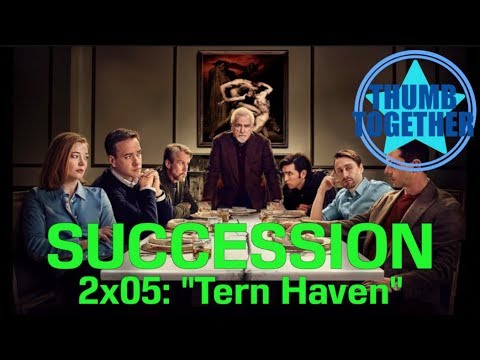 SUCCESSION 2x05: "Tern Haven" Review