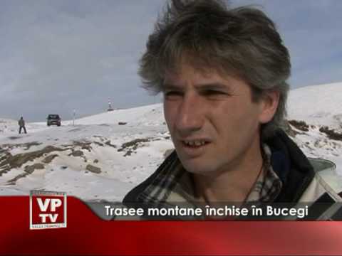 Trasee montane închise în Bucegi