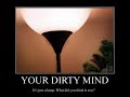 Do YOU have a dirty mind?
