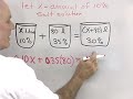Algebra Word Problem: Mixture Algebra Word Problem: Mixture