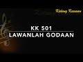 KK 501 Lawanlah Godaan
