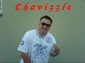 Chavizzle Feat TZA (RapKanakenSound)