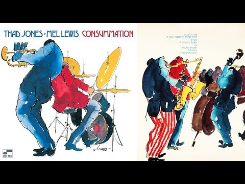 Thad Jones / Mel Lewis – Consummation (Full Album)