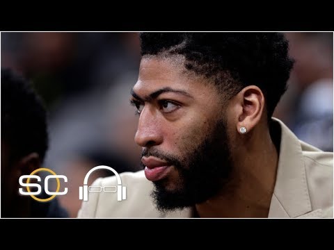 Video: Will Anthony Davis sit out rest of season for the Pelicans? | SC with SVP