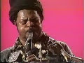 Rahsaan Roland Kirk \"Balm in Gilead\" Live in Montreux Rahsaan Roland Kirk \"Balm in Gilead\" Live in Montreux
