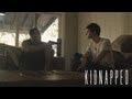 Kidnapped - Monopoly (Ep. 4)