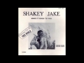 Shakey Jake Harris Rod Piazza MAKE IT GOOD TO YOU