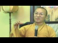Vấn đáp: Phật học ứng dụng 01: Tình yêu và sự nghiệp