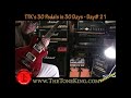 Day 21 - 30 Pedals in 30 Days - Wah Wah Shoot-OUT - TTK Style!