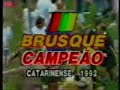 Brusque Campeão Catarinense 1992