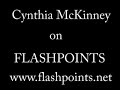 Cynthia Mckinney on Flashpoints-1/2