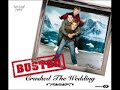 Busted - Crashed The Wedding