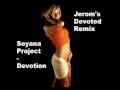 Soyana Project - Devotion - Jerom\ Soyana Project - Devotion - Jerom\