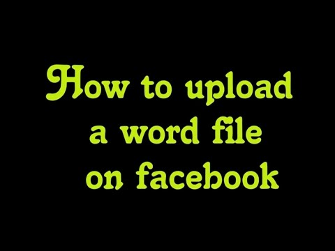 how to upload ms word file on facebook