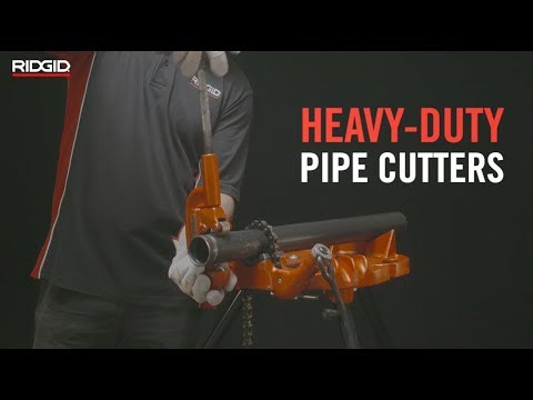 RIDGID Heavy-Duty Pipe Cutters