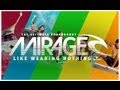 Mirage - The Full Experience