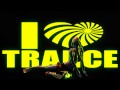 I LOVE TRANCE