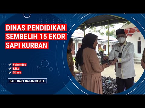 DINAS PENDIDIKAN SEMBELIH 15 EKOR SAPI KURBAN