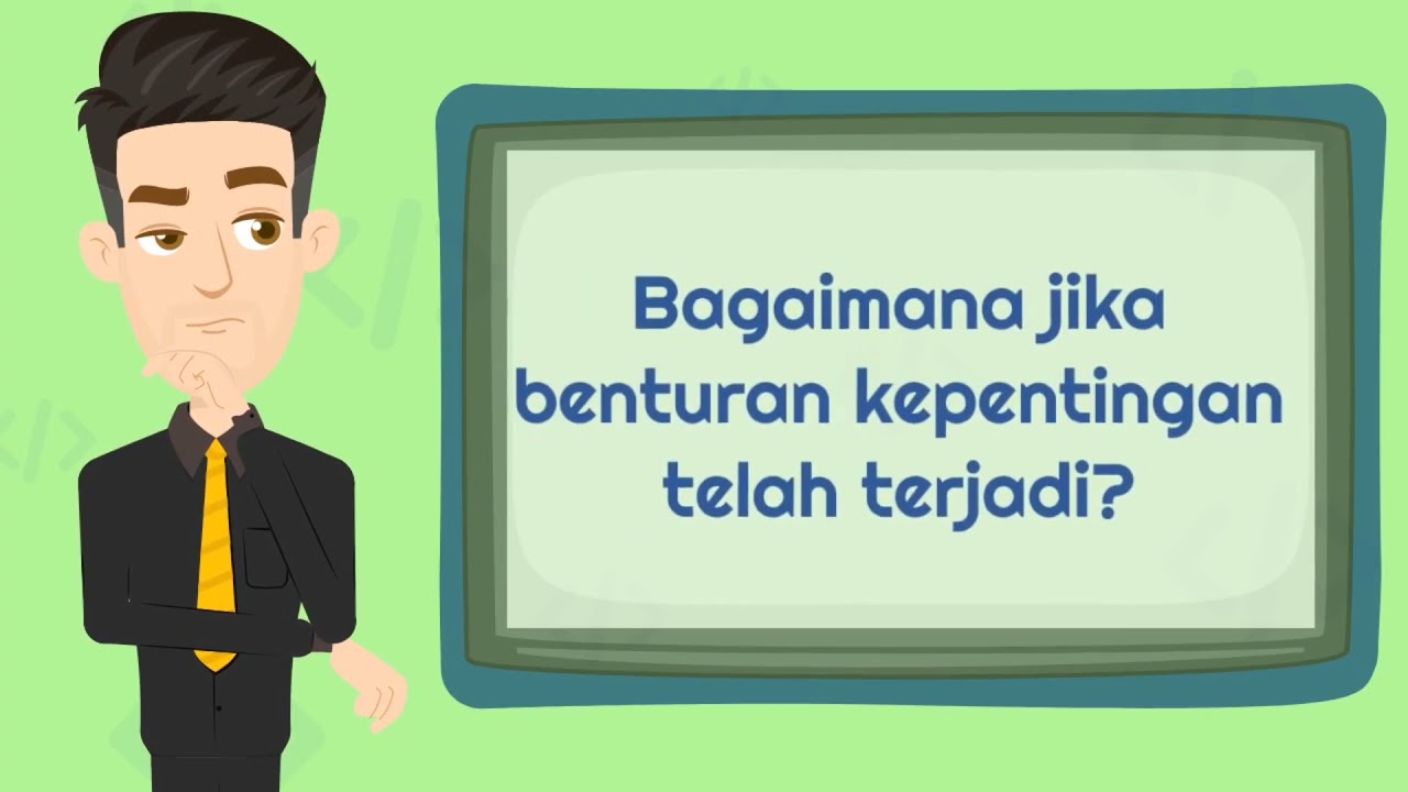 Video Penanganan Benturan Kepentingan