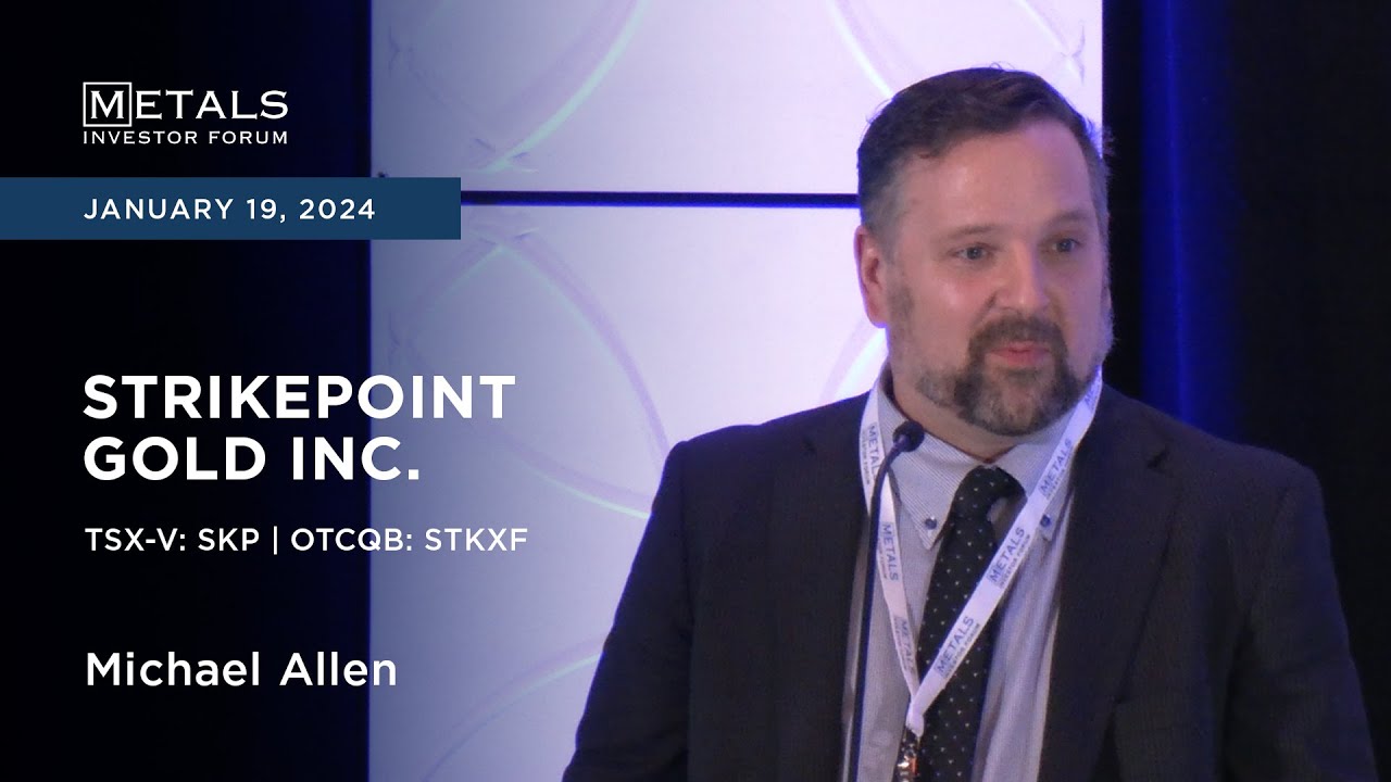 Michael Allen of Strikpoint Gold Inc. presents at Metals Investor Forum | January 19-20, 2024