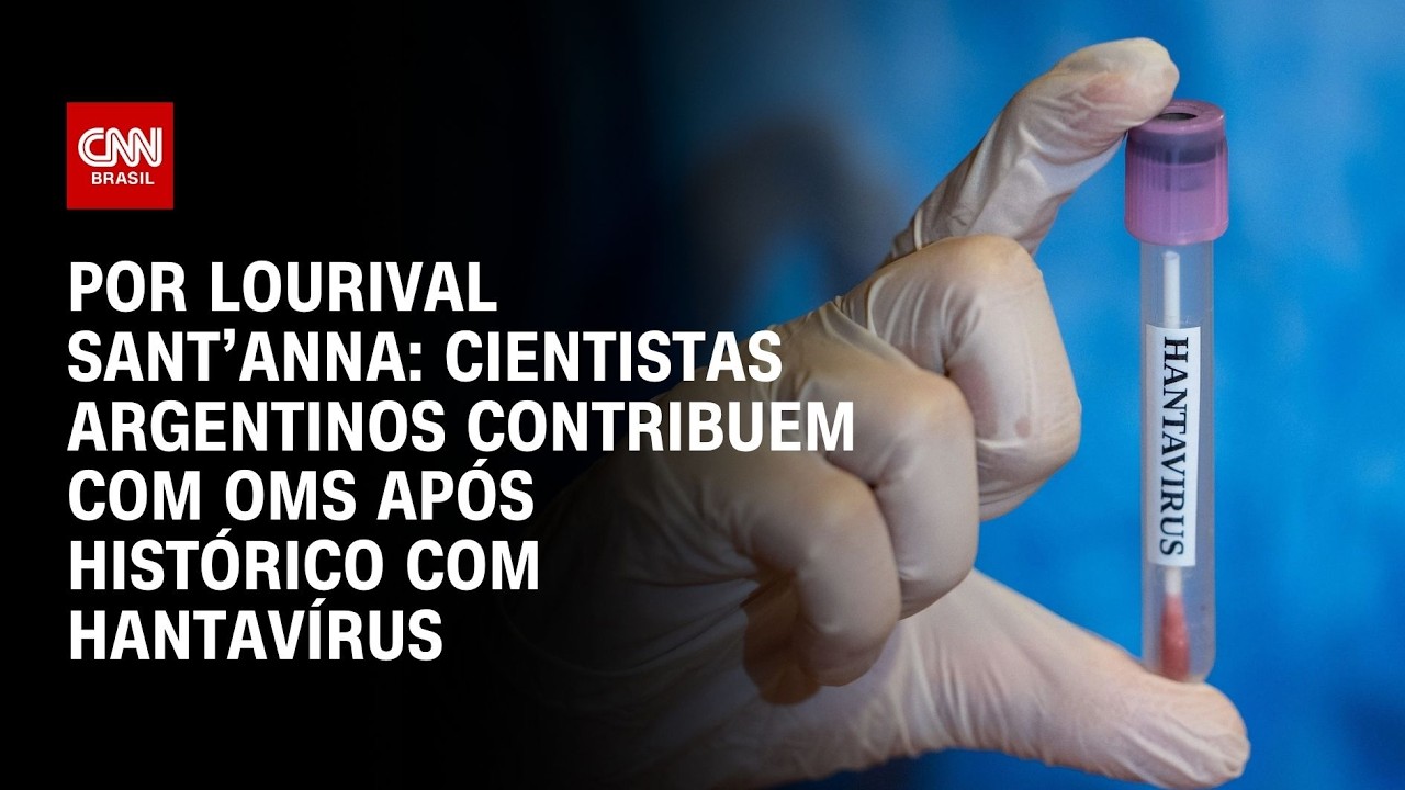 Análise: Cientistas argentinos contribuem com OMS após histórico de hantavírus | CNN PRIME TIME