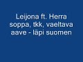 Leijona ft. Herra soppa, tkk  vaeltava aave - l�pi suomen