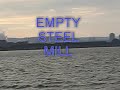 Empty Steel Mill.WMV