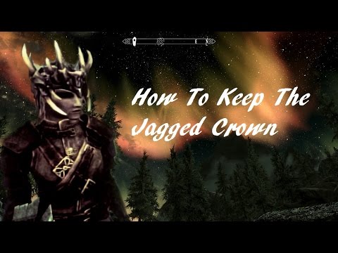 how to keep the jagged crown in skyrim