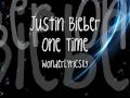Justin Bieber- One Time + Lyrics