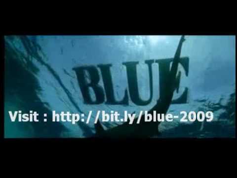 Blue (2009 Film) - Bollywood Film The film Blue starring Akshay Kumar, Lara Dutta, Sanjay Dutt, Zayed Khan and Kylie Minogue is the most expensive film to hit cinemas this year...
