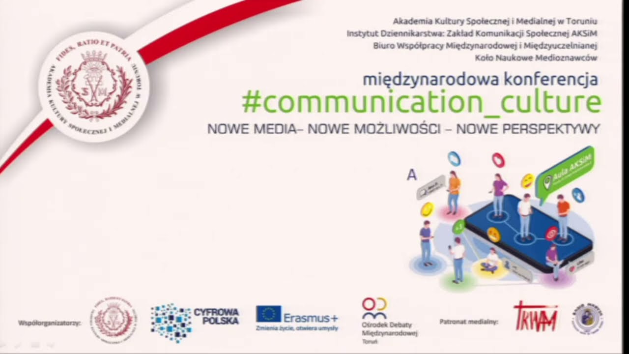 Konferencja Międzynarodowa #Communication_Culture Nowe media – Nowe możliwości – Nowe perspektywy