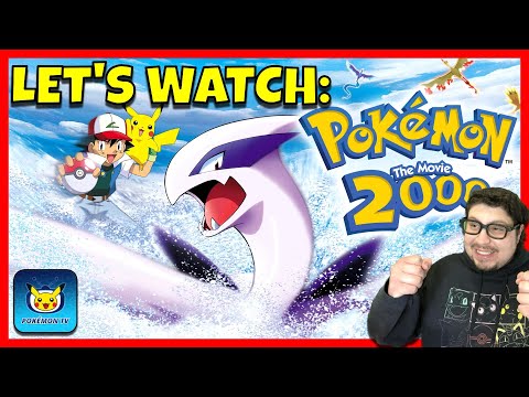 🔴 LET'S WATCH POKEMON THE MOVIE 2000!