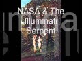 NASA & The  Illuminati Serpent